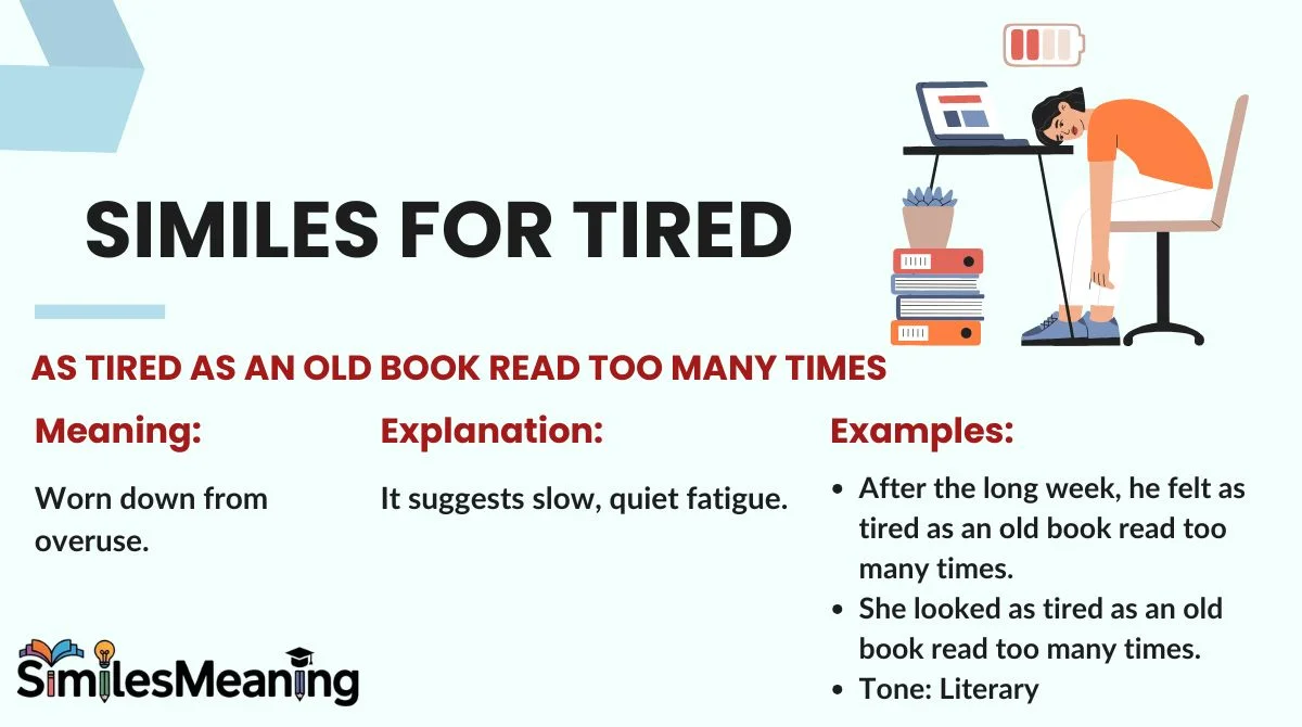 Similes for Tired