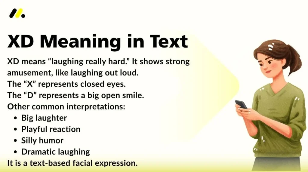 XD Meaning in Text