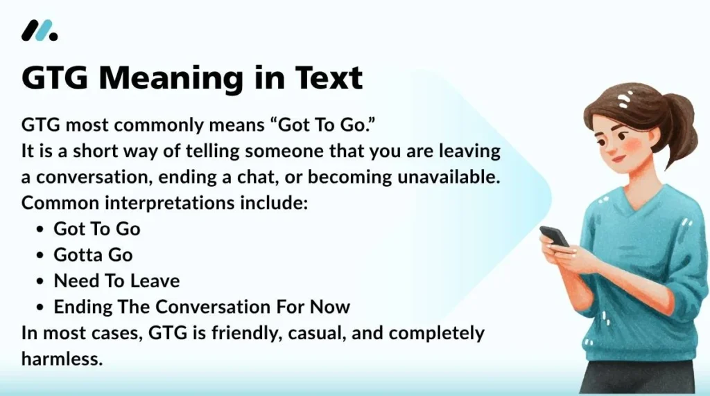 GTG Meaning in Text