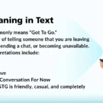 GTG Meaning in Text